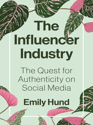 cover image of The Influencer Industry